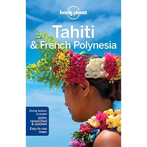 Lonely Planet Tahiti  French Polynesia (Country Guide)