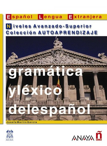 Gramática y léxico del español  Anaya  Anaya