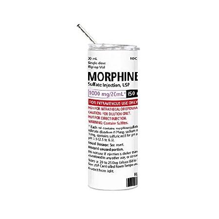 Morphine Tumbler Icu Nurse Tumbler Funny Nurse Gift Pharmacist Gift Anesthesiologist Gift Nurse Anesthetist Gift Er Doc Gift Paramedic G