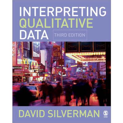 Interpreting Qualitative Data: Methods for Analyzing Talk, Text and Interaction