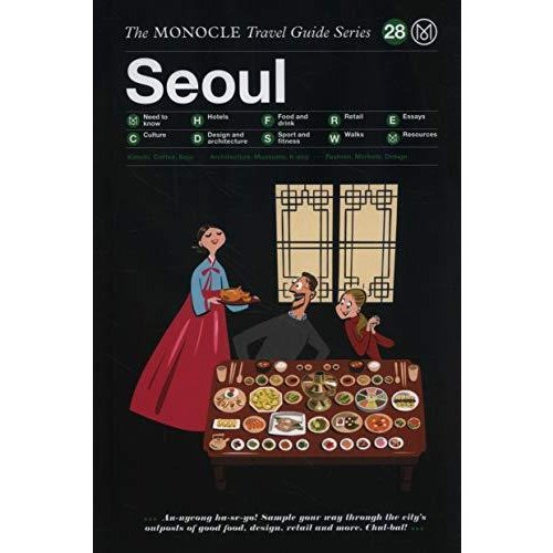 Seoul: The Monocle Travel Guide Series