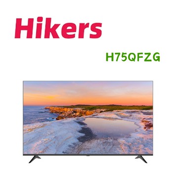 【Hikers】H75QFZG 75吋 QLED Google TV 量子點智能聯網顯示器(含桌上安裝)