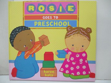 【書寶二手書T4／少年童書_R7X】Rosie Goes to Preschool_Katz, Karen