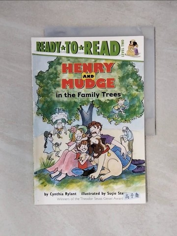 【書寶二手書T1／兒童文學_ZHD】Henry and Mudge in the Family Trees_Rylant, Cynthia/ Stevenson, Sucie (ILT)