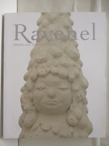 【書寶二手書T6／收藏_YL2】Ravenel_Modern and Contemporary Art_2023/6/4