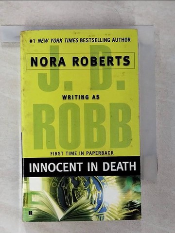 【書寶二手書T5／一般小說_TPP】Innocent in Death_Robb, J. D.