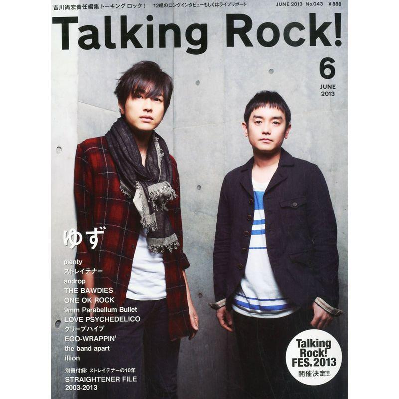 Talking Rock (トーキングロック) 2013年 06月号 雑誌