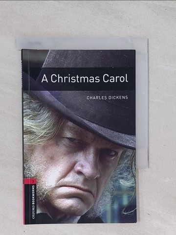 【書寶二手書T1／語言學習_Q5P】A Christmas Carol_Oxford Bookworms Library, New Edition: Level 3_Charles Dickens