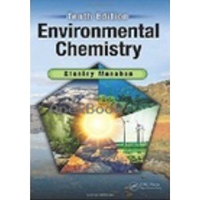 偉明-建宏 ENVIRONMENTAL CHEMISTRY 10/E 9781498776936 <建宏書局>