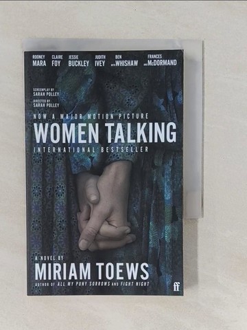 【書寶二手書T1／原文小說_YNR】Women Talking_Miriam Toews