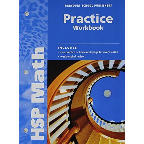 Math  Grade Practice Workbook: Harcourt School Publishers Math (Hsp Math 09)