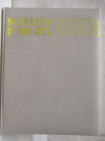 【書寶二手書T5／藝術_QFL】波士頓美術館_世界美術館全集9_附殼
