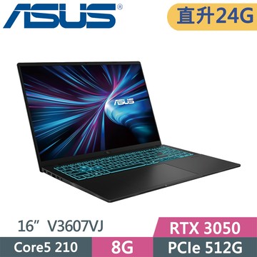 ASUS V16 V3607VJ-0031K210H  黑 (Core5-210H/8G+16G/512GB SSD/RTX3050/16/W11)特仕