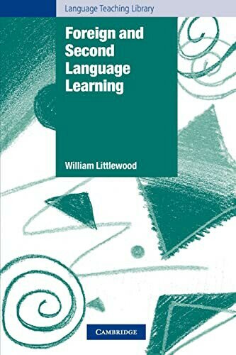 Foreign and Second Language Learning (1版) Littlewood 1983 Cambridge