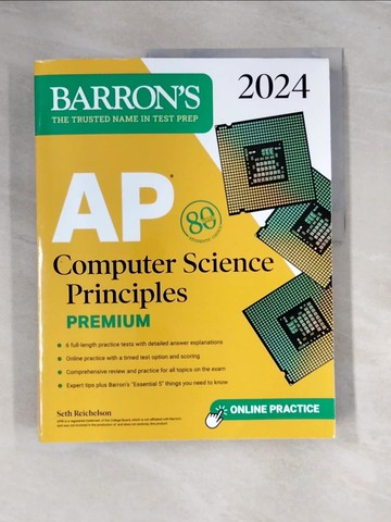 【書寶二手書T5／進修考試_UN2】AP Computer Science Principles Premium, 2024: 6 Practice Tests + Comprehensive Review + Online Practice_Reichelson, Seth