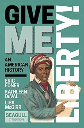 Give Me Liberty! Seagull (7版) Eric Foner 2023 NORTON