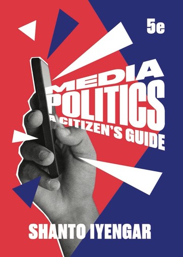 Media Politics (5版) Iyengar 2022 NORTON