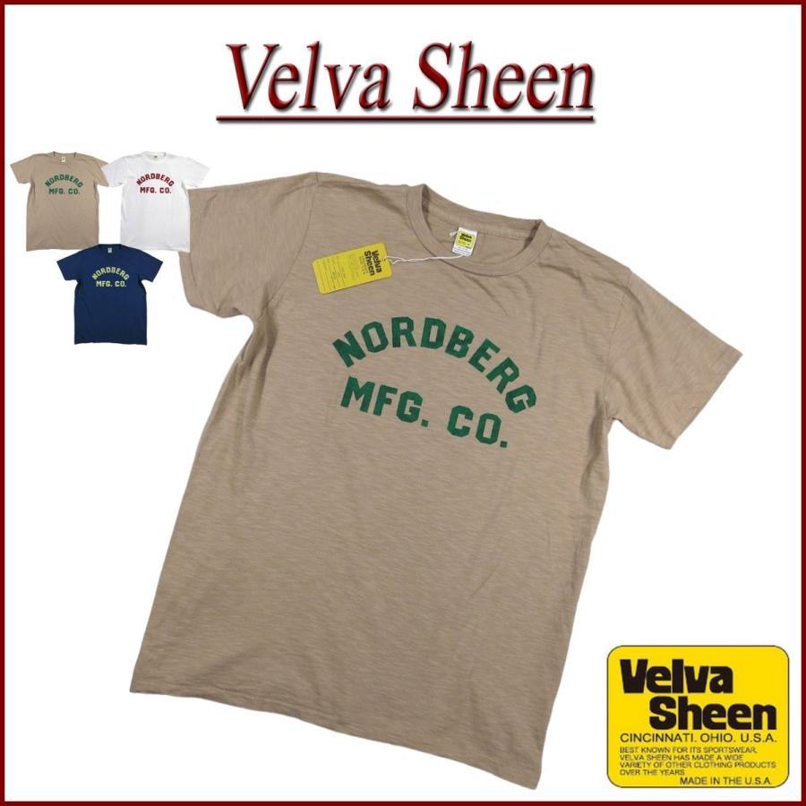 Velva Sheen ベルバシーン USA製 NORDBERG MFG. CO. TEE 半袖 スラブ T