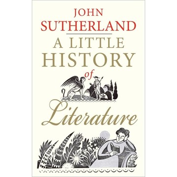A Little History of Literature/John Sutherland【禮筑外文書店】