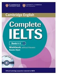 Complete IELTS Bands 4-5 Workbook without Answers with Audio CD (1版) Wyatt  Cambridge