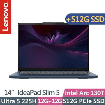 Lenovo IdeaPad Slim 5 83NC000STW 宇宙藍(Ultra 5 225H/12G+12G/512G+512G/14吋OLED/W11)特仕