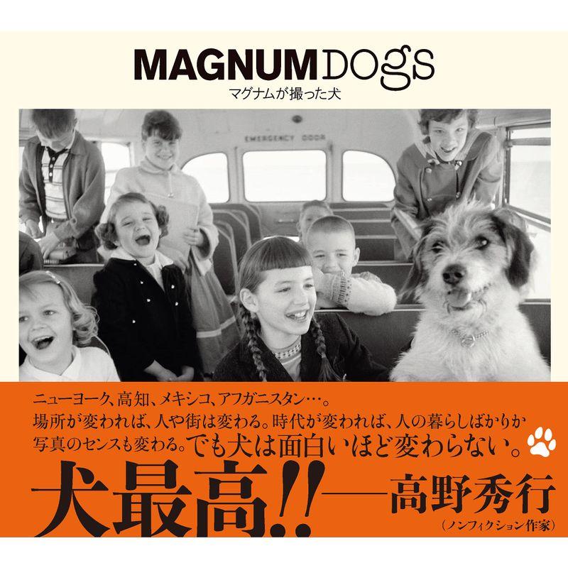 MAGNUM DOGS マグナムが撮った犬