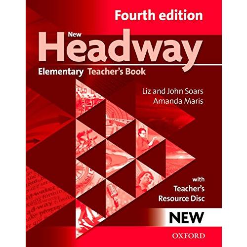 New Headway 4th Edition Elementary Teacher s book with Book Resource Disc