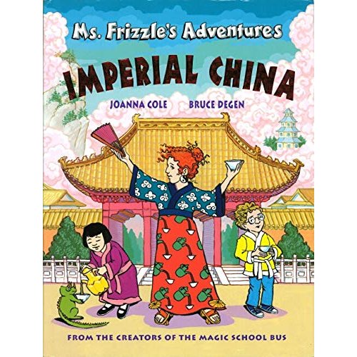 Ms. Frizzle's Adventures: Imperial China