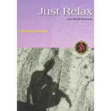 Ashtanga Yoga: Just Relax David Swenson Mark Whitwell - Yoga