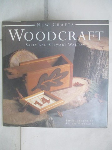 【書寶二手書T2／美工_R6X】Woodcraft_Sally Walton, Stewart Walton