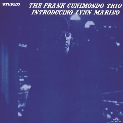 Frank Cunimondo Trio イントロデューシング・リン・マリノ＜限定生産盤＞ LP