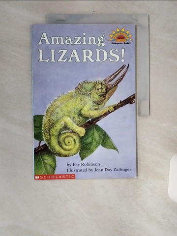 【書寶二手書T3／兒童文學_TXV】Amazing Lizards! (Hello Reader Science Level 2) [Paperback]_Robinson, Fay / Zallinger. Jean Day (ILT) / Zallinger, Jean Day (ILT)