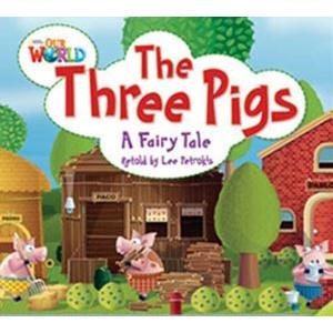 Our World Reader Book The Three Pigs