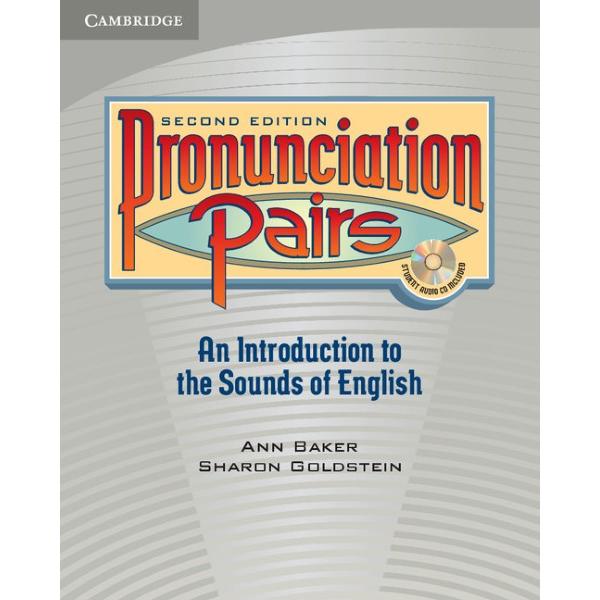 Pronunciation Pairs 2nd Edition Student s Book with CD