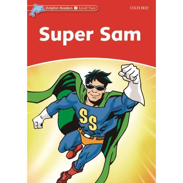 Dolphin Readers Level Super Sam