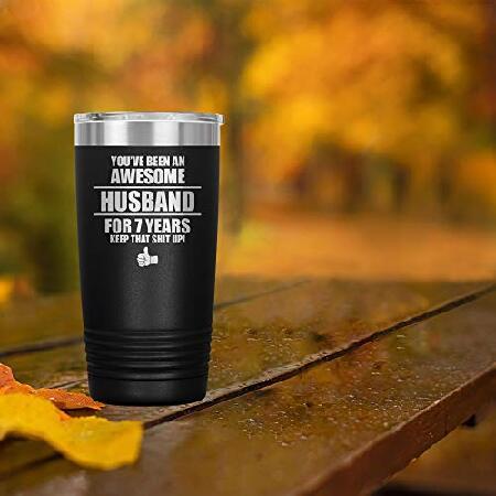 7th Wedding Anniversary Tumbler Travel Mug Coffee Cup Seven Seventh Year Funny For Husband Men Him Q-83W (20oz, Black)