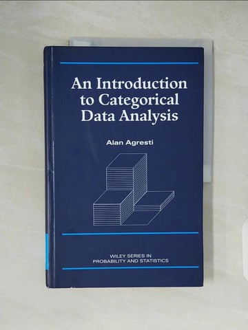 【書寶二手書T6／科學_ZI1】An Introduction to Categorical Data Analysis_Agresti, Alan