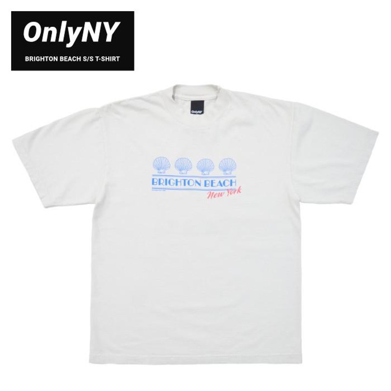 ONLY NY オンリーニューヨーク Tシャツ BRIGHTON BEACH S/S T-SHIRT