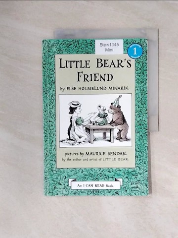 【書寶二手書T6／原文小說_ZS7】Little Bear’s Friend_Minarik, Else Holmelund/ Sendak, Maurice (ILT)