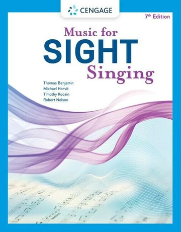 Music for Sight Singing 7/e Thomas E. Benjamin 2022 Cengage