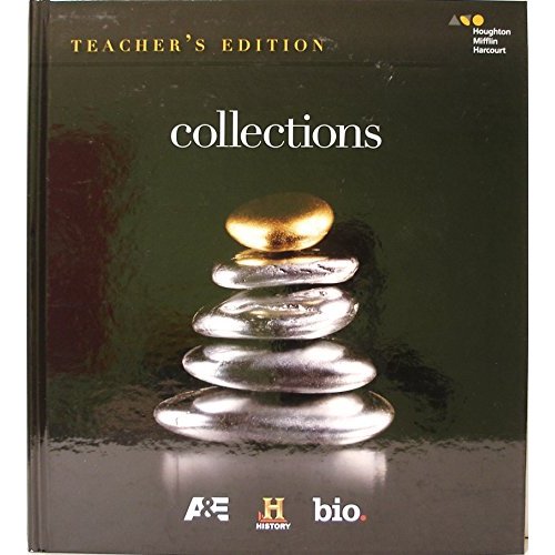 Houghton Mifflin Harcourt Collections Grade 11: Teacher Edition