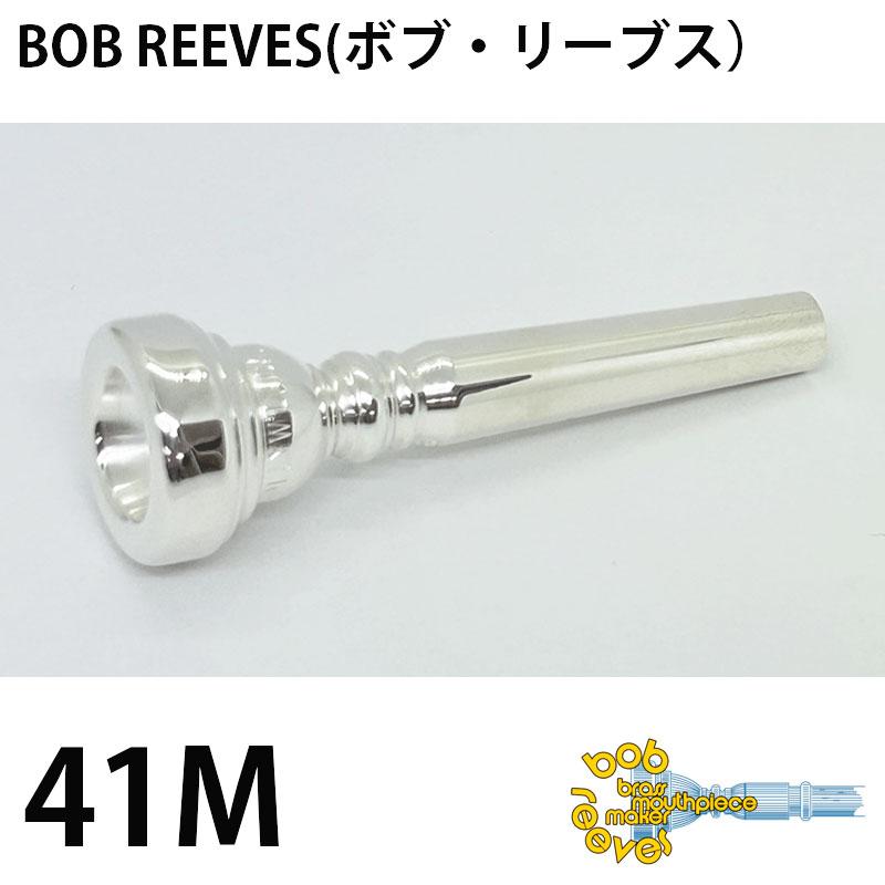 Bob Reeves ボブ・リーブス トランペット マウスピース 41M ボブリーブス