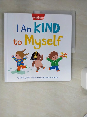 【書寶二手書T6／少年童書_SKC】I Am Kind to Myself_Trukhan, Ekaterina