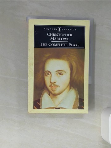 【書寶二手書T2／藝術_Q54】The complete plays_Christopher Marlowe ; edited with an introduction by J. B. Steane.