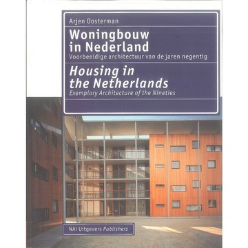 HOUSING IN THE NETHERLANDS -9789056620240 絕版英文設計書 [建築人設計人的店-上博圖書]