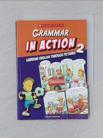 【書寶二手書T1／語言學習_SPI】GRAMMAR IN ACTION 2_LEARNERS PUBLISHING