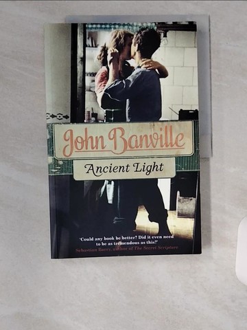 【書寶二手書T6／原文小說_TTV】Ancient Light_John Banville