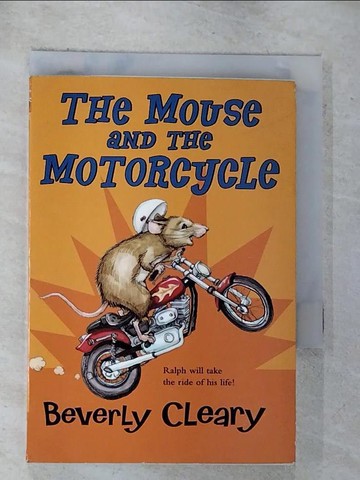 【書寶二手書T6／原文小說_GAP】The mouse and the motorcycle_Beverly Cleary ; illustrated by Louis Darling