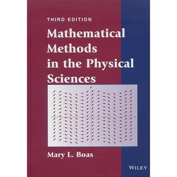 [華通書坊]Mathematical Methods in the Physical Sciences 3/E BOAS 9780471198260