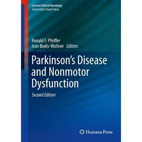 Parkinson's Disease and Nonmotor Dysfunction (Current Clinical Neurology)